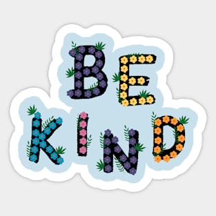 Be kind flowers art Sticker